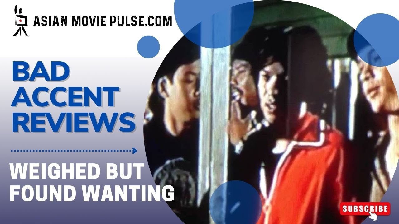 Weighed but Found Wanting (1974) by Lino Brocka Bad Accent Review