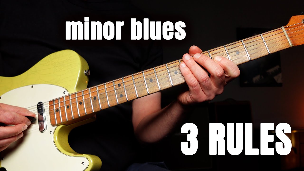 Minor Blues: 3 Rules Every Guitarist Must Know