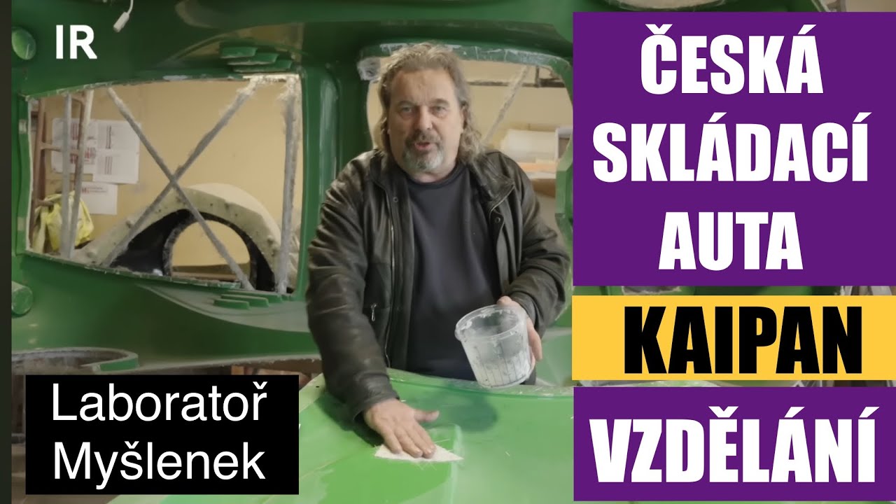 Výroba aut Kaipan a plní si dětské sny | Michal Hradský 🌍 Laboratoř Myšlenek