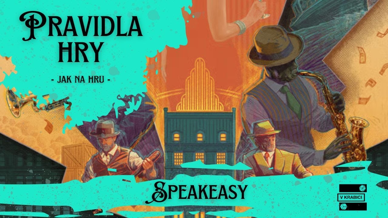 SPEAKEASY | VIDEONÁVOD | JAK HRÁT DESKOVOU HRU SPEAKEASY