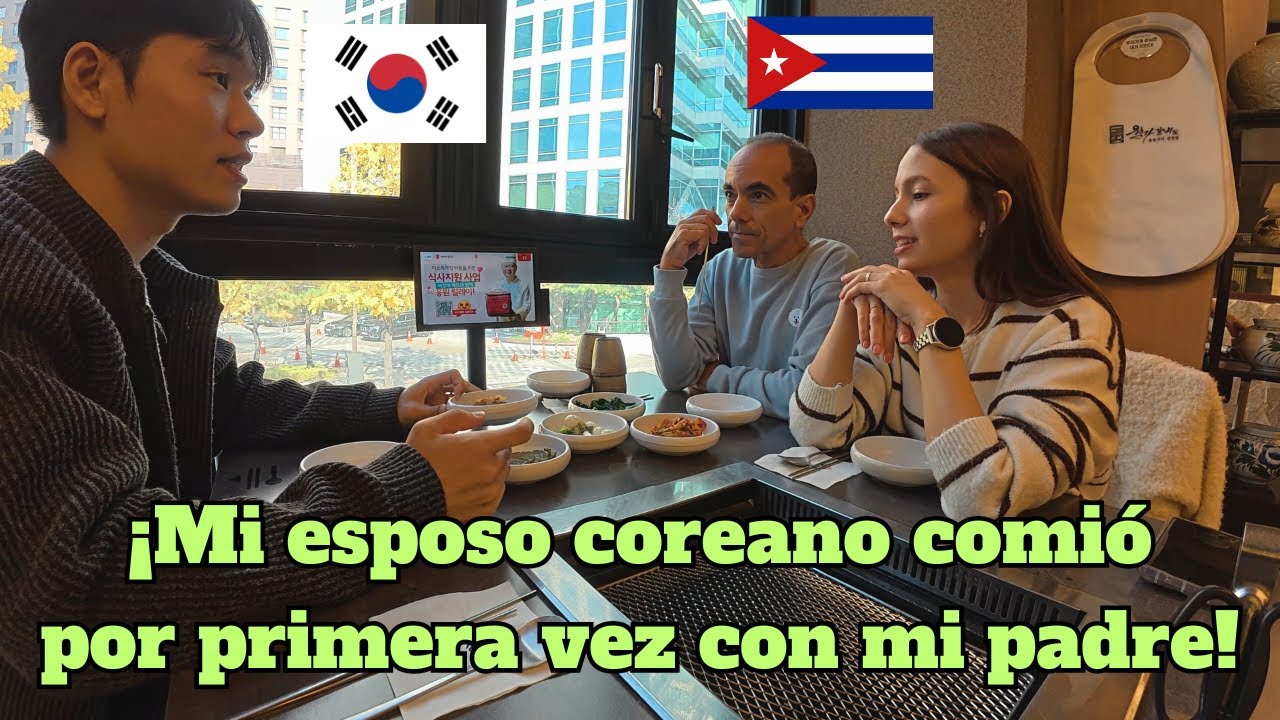 ¿La reacción de mi esposo coreano en su primera comida con mi papá?