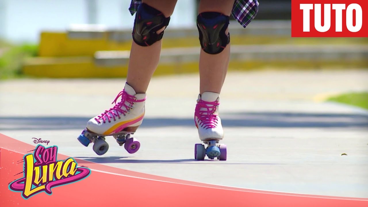 Soy Luna - Tuto Roller : Avancer et prendre de la vitesse