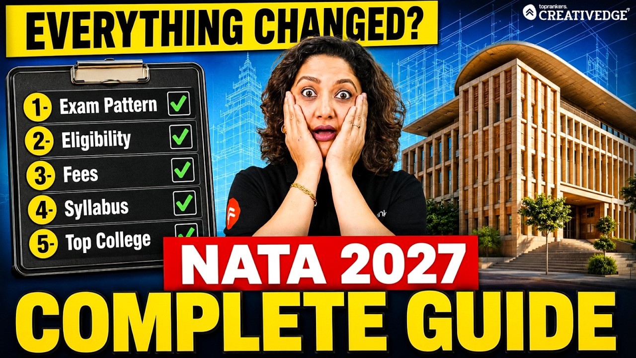 NATA 2027 Exam Complete Guide | Exam Pattern, Eligibility, Fees, Syllabus & Top Colleges