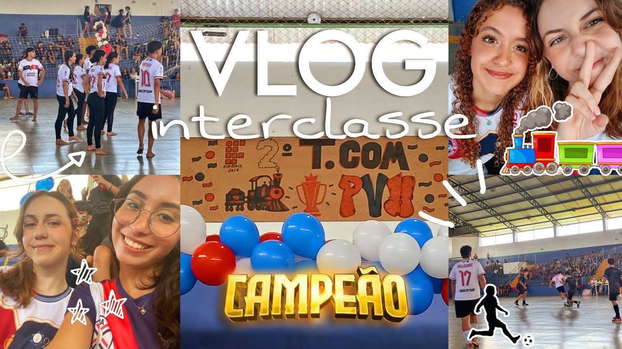 VLOG :: interclasse da minha escola !! 🤍💙❤️