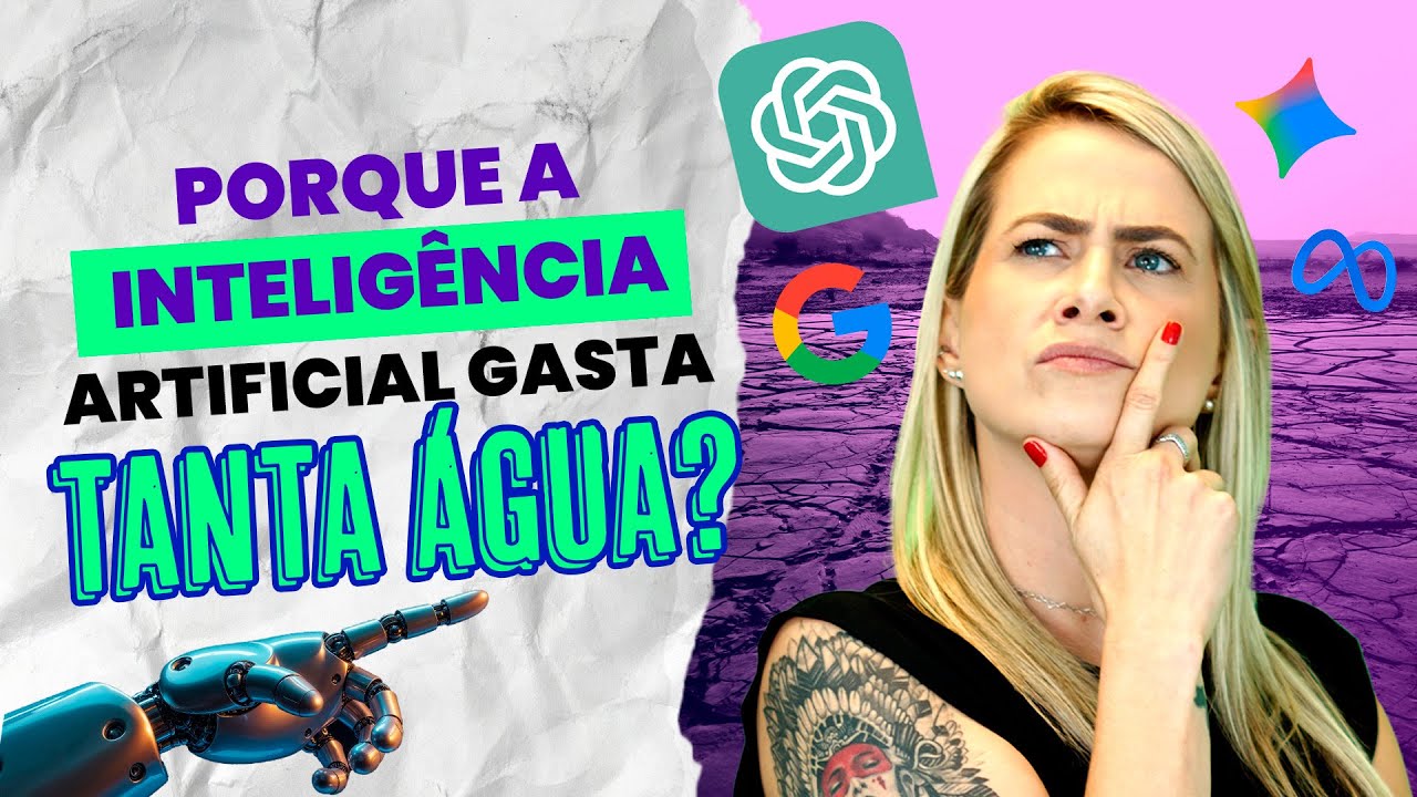 Porque a INTELIGÊNCIA ARTIFICIAL gasta tanta ÁGUA?
