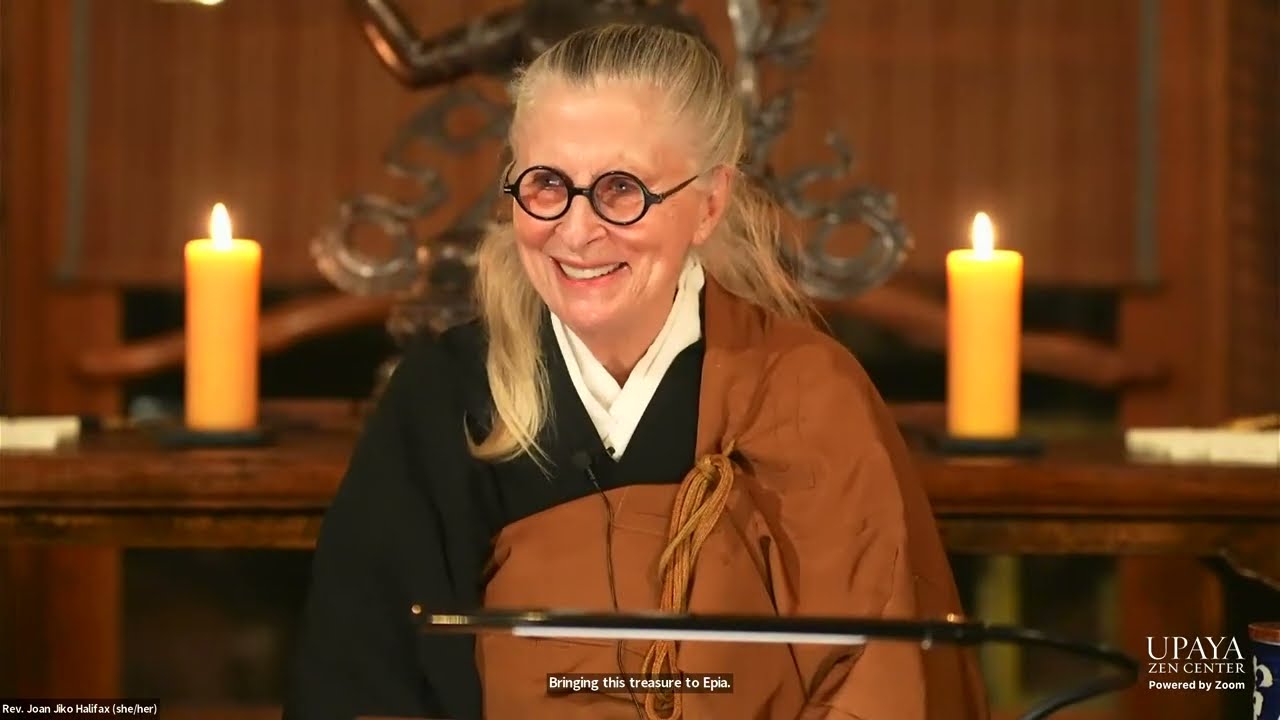 Dharma Talk With Roshi Joan Halifax