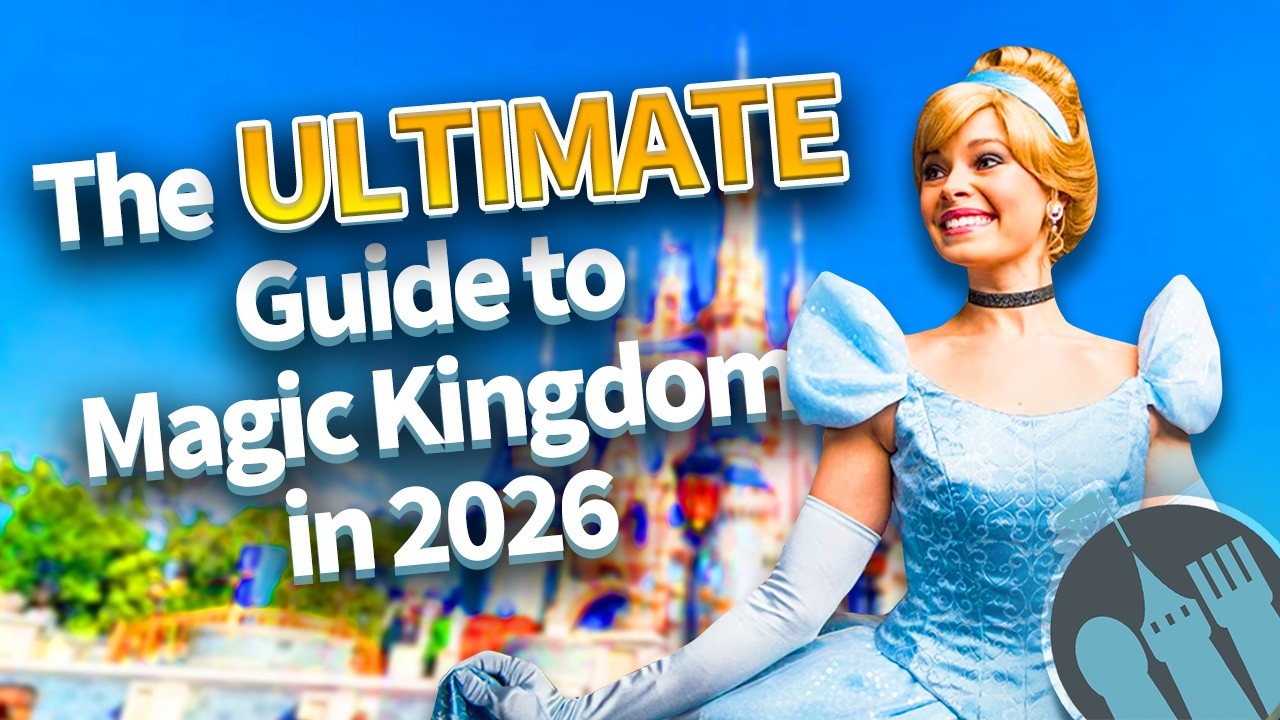 Полное руководство по Magic Kingdom в 2026 году