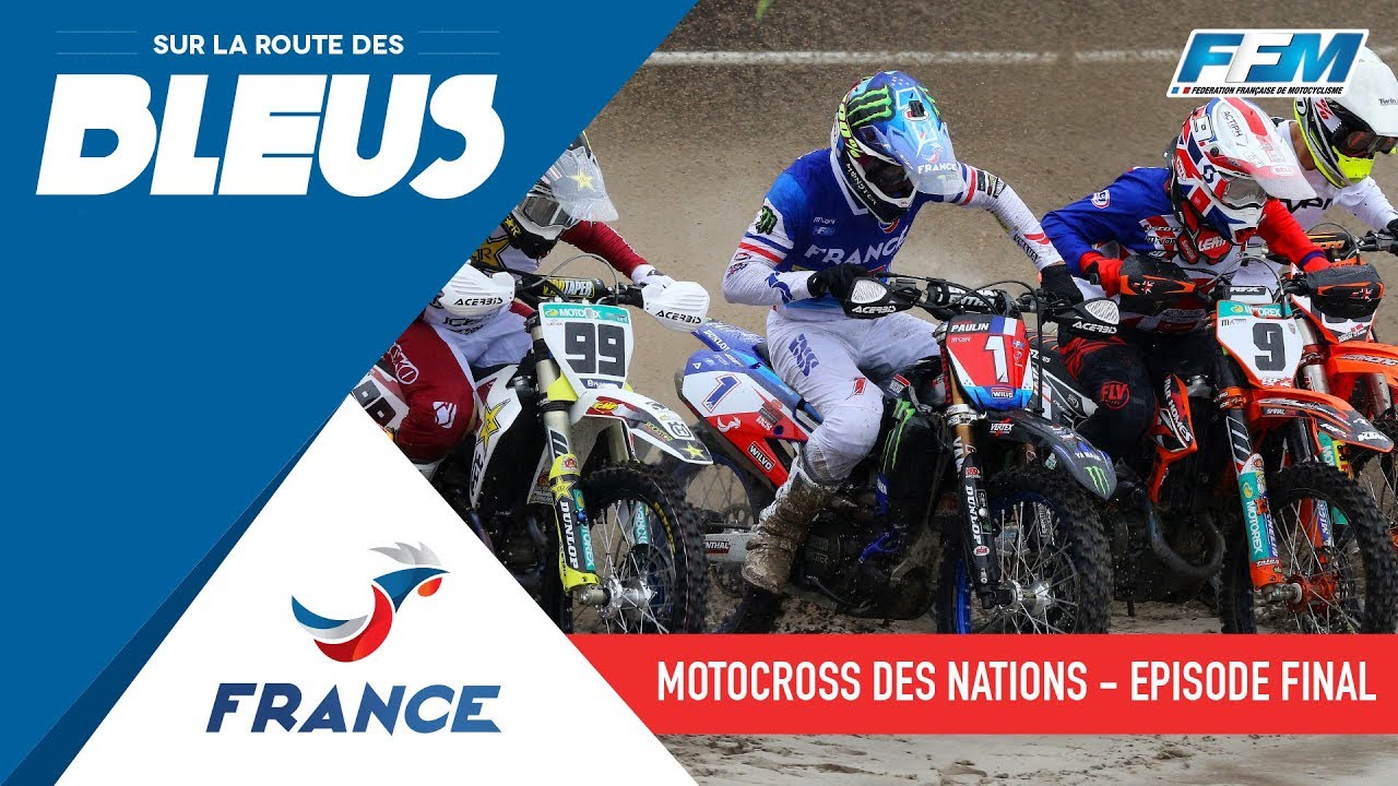 MXDN - Pays-Bas 2019 - Sur la Route des Bleus - Épisode Final
