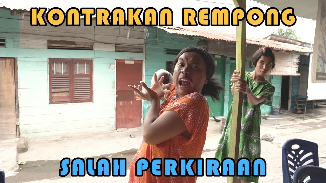 SALAH PERKIRAAN || KONTRAKAN REMPONG EPISODE 225