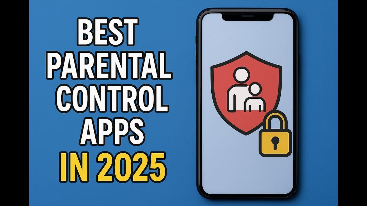 Best Free Parental Control Apps For Android & iPhone In 2025