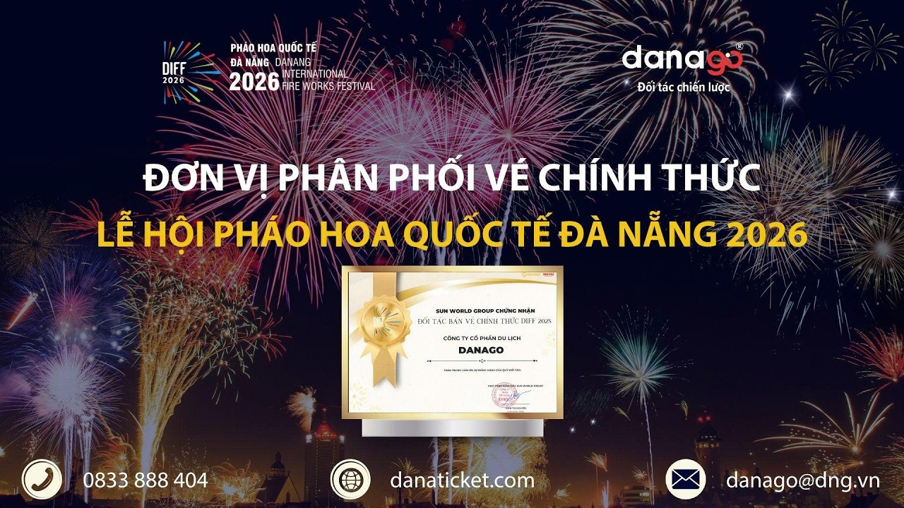 Đối tác nào phân phối vé pháo hoa Đà Nẵng DIFF 2026 chính thức?
