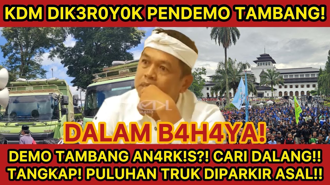 DEMO RUSUH HARI INI‼️KDM DIKER0Y0K PEMNDEMO TAMBANG! CARI DALANG PROVOKATORNYA! PULUHAN TRUK MARKIR!