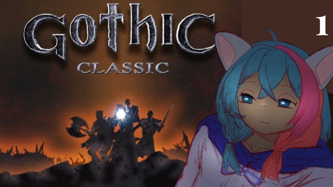 [1] Gothic (Switch) - Back To The Mines Again | Ch.1《 VTuber