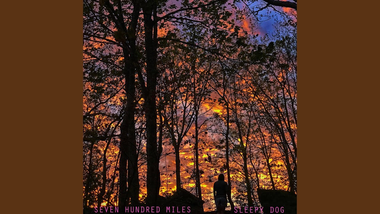 Seven Hundred Miles