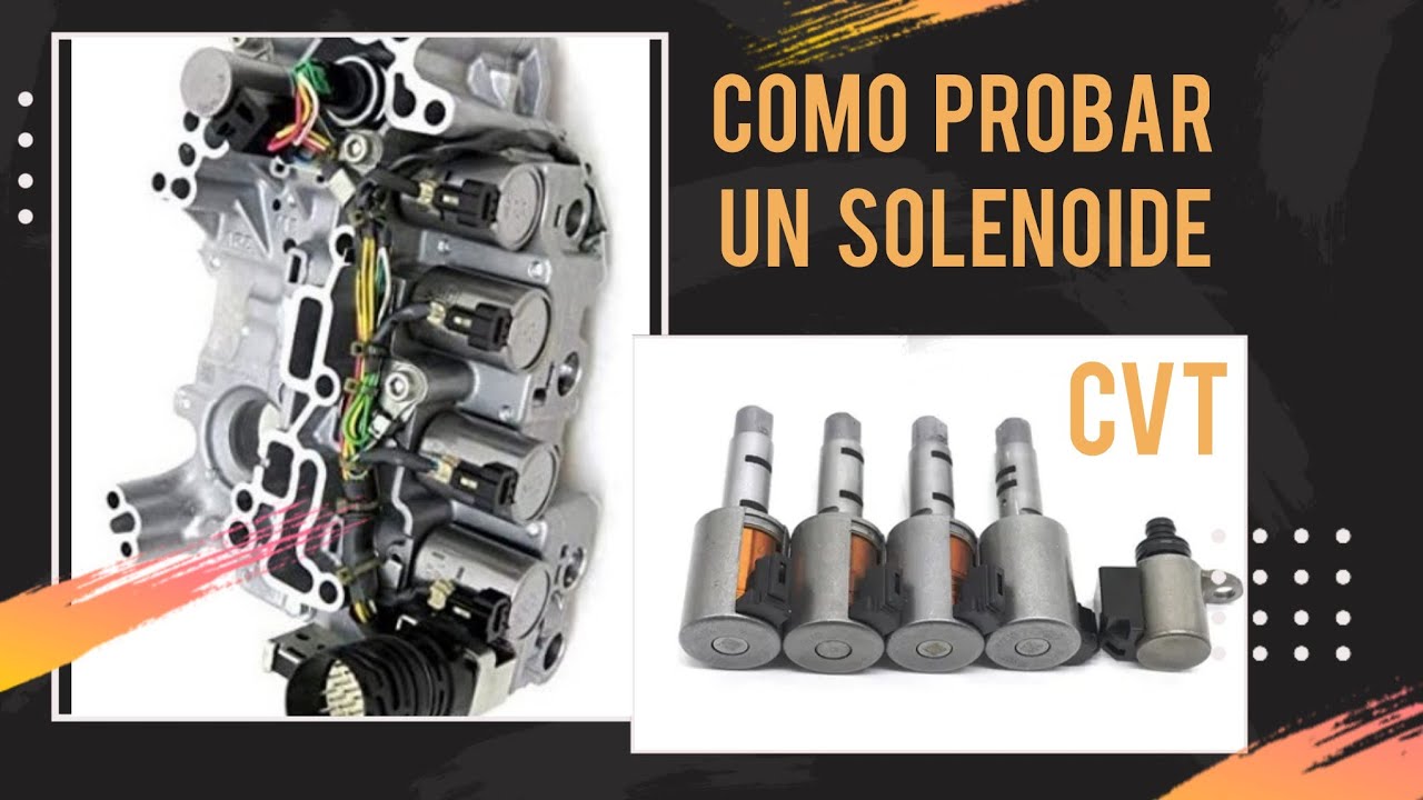 Probar Solenoide de Transmision automatica sin desarmar