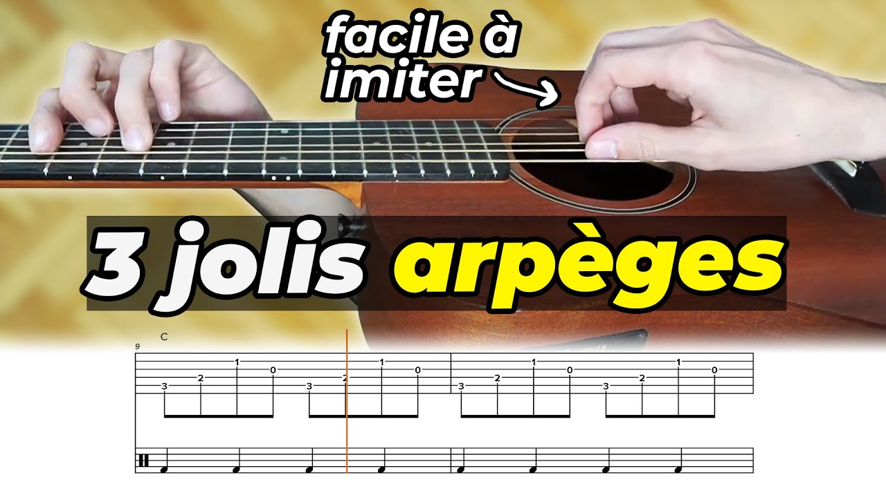 3 jolis ARPÈGES faciles à imiter (vue du dessus + tablatures) - tuto guitare