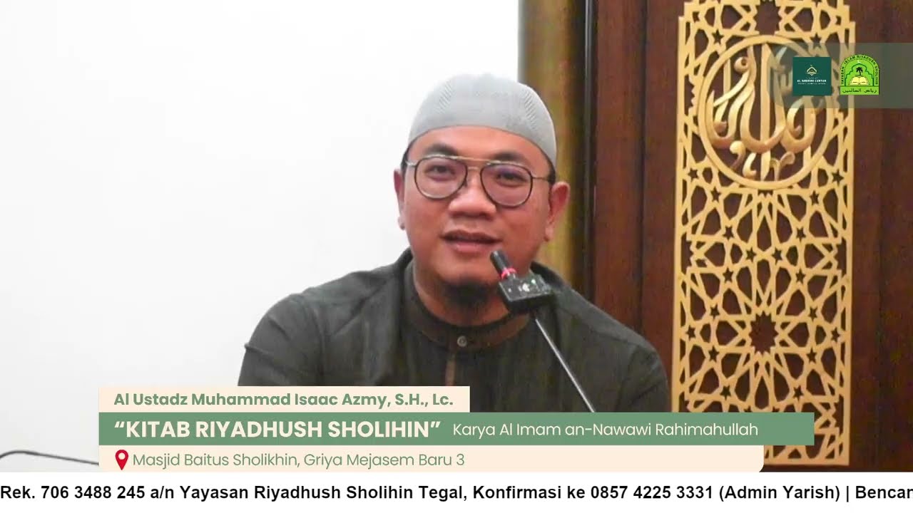 Kajian Kitab Riyadhush Sholihin (Pertemuan 15)
