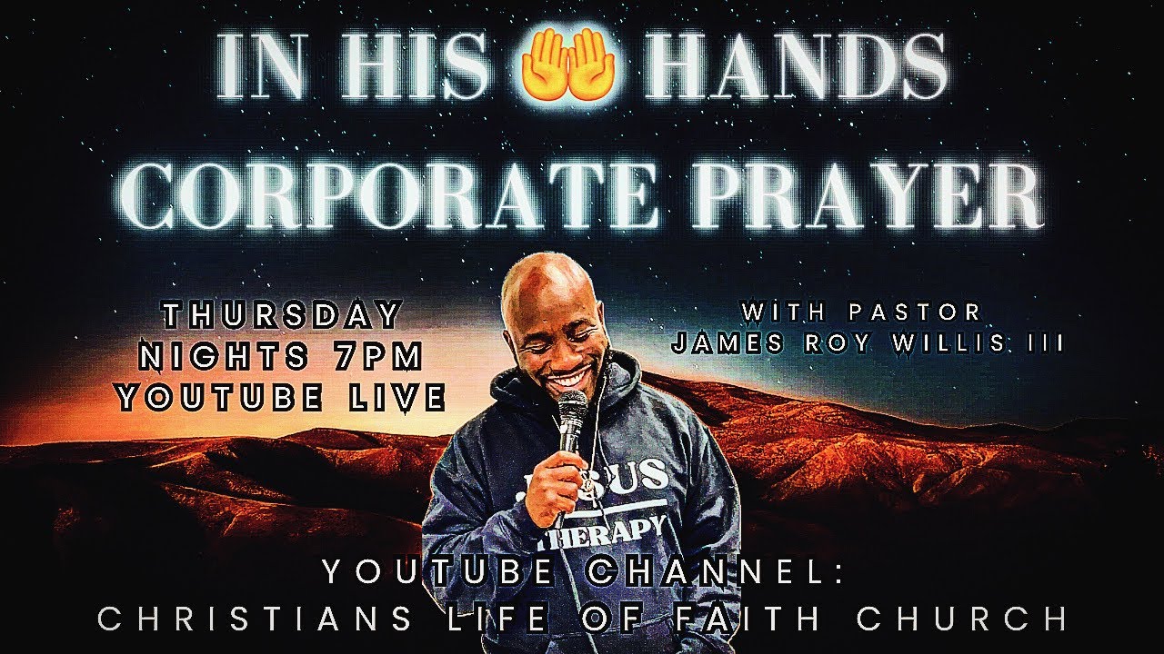 Christians Life Of Faith Corporate Prayer