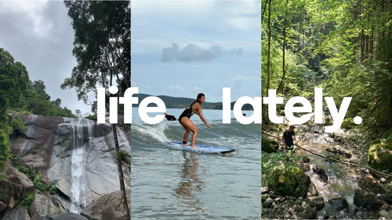 Life Lately│Surfing in Malaysia and hiking in the south east of France✈🧳✌🏼️