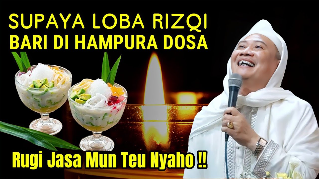 SUPAYA LOBA RIZQI BARI DIHAMPURA DOSA DI BULAN PUASA | ABUYA UCI TURTUSI