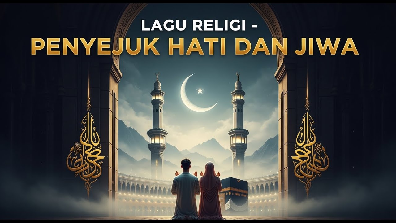Lagu Islami Viral Penyejuk Hati Mendalam ✨ Sholawat Populer Menenangkan