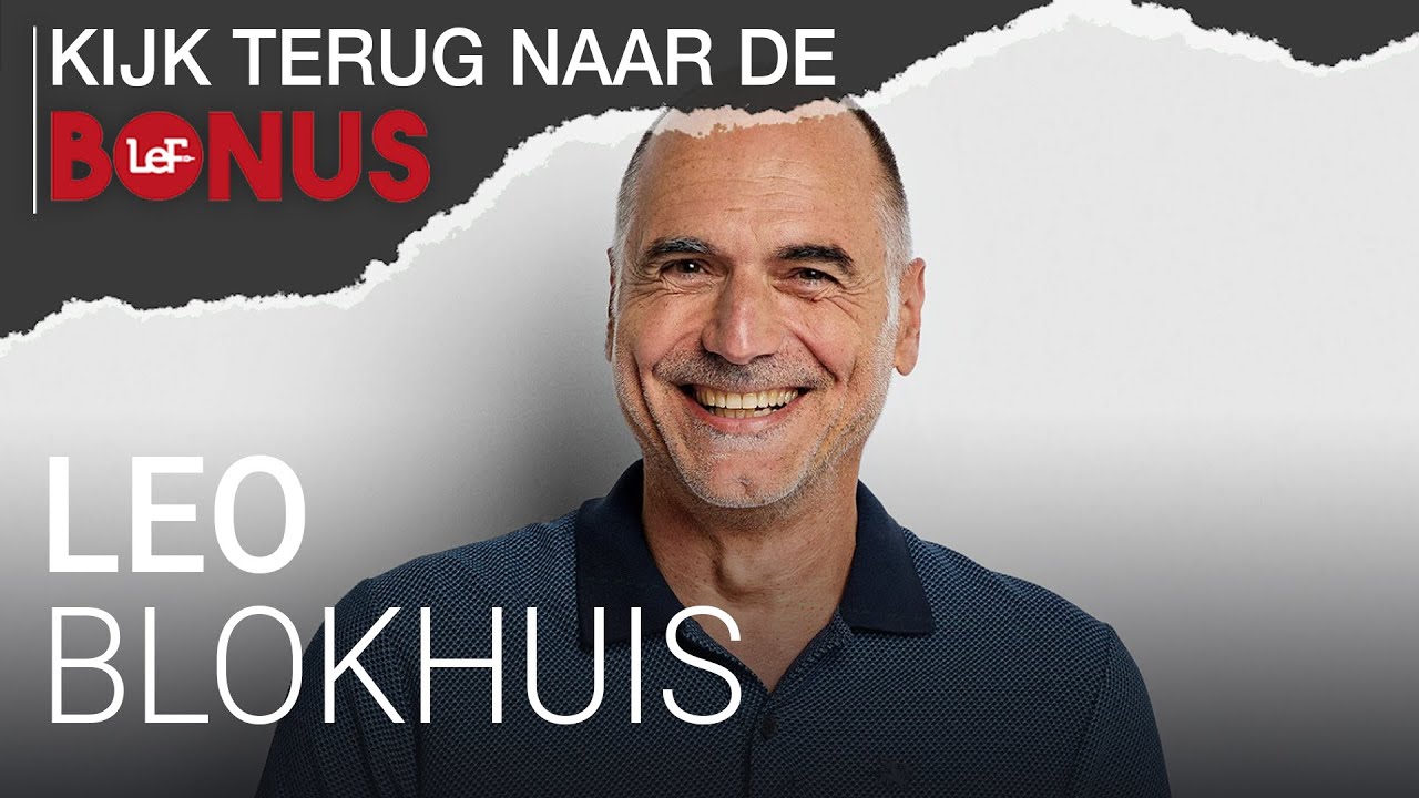 Leo Blokhuis te gast bij LEFSVJ | Het Bonusprogramma
