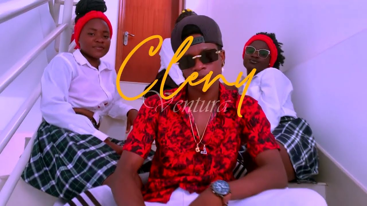Cleny Ventura _Txe Txe_Vídeo oficial