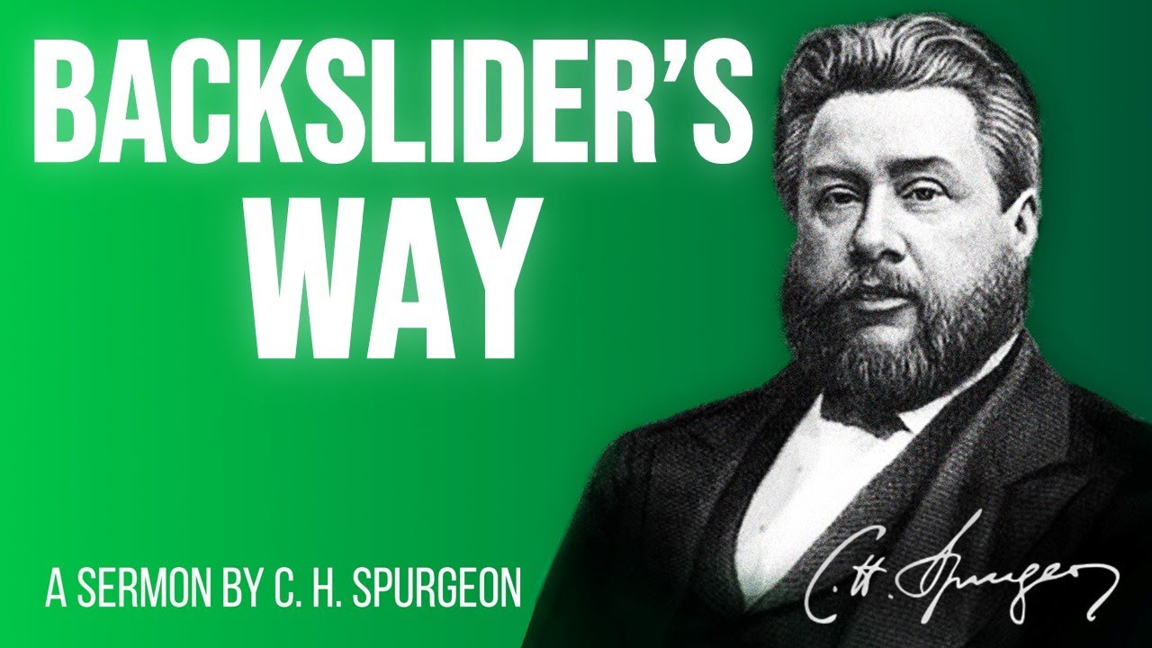 The Backslider's Way Hedged Up (Hosea 2:5-7) - Charles Spurgeon Sermon