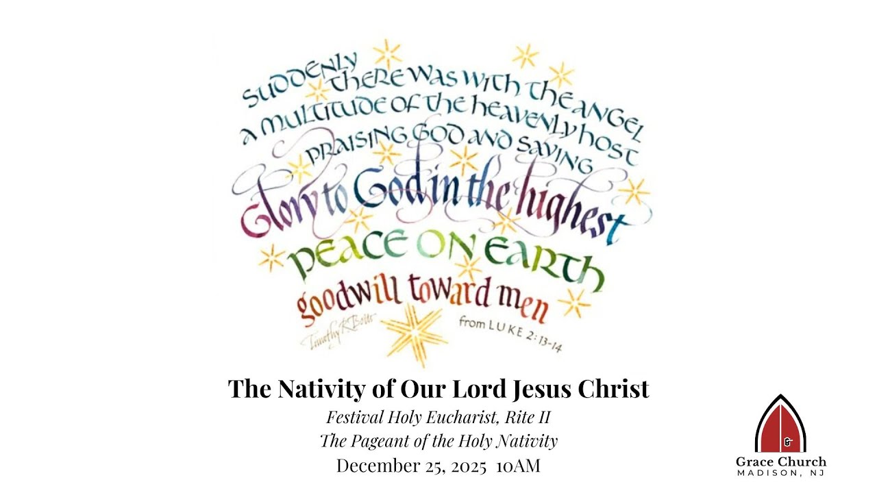 Festival Holy Eucharist, Thursday, December 25, 2025