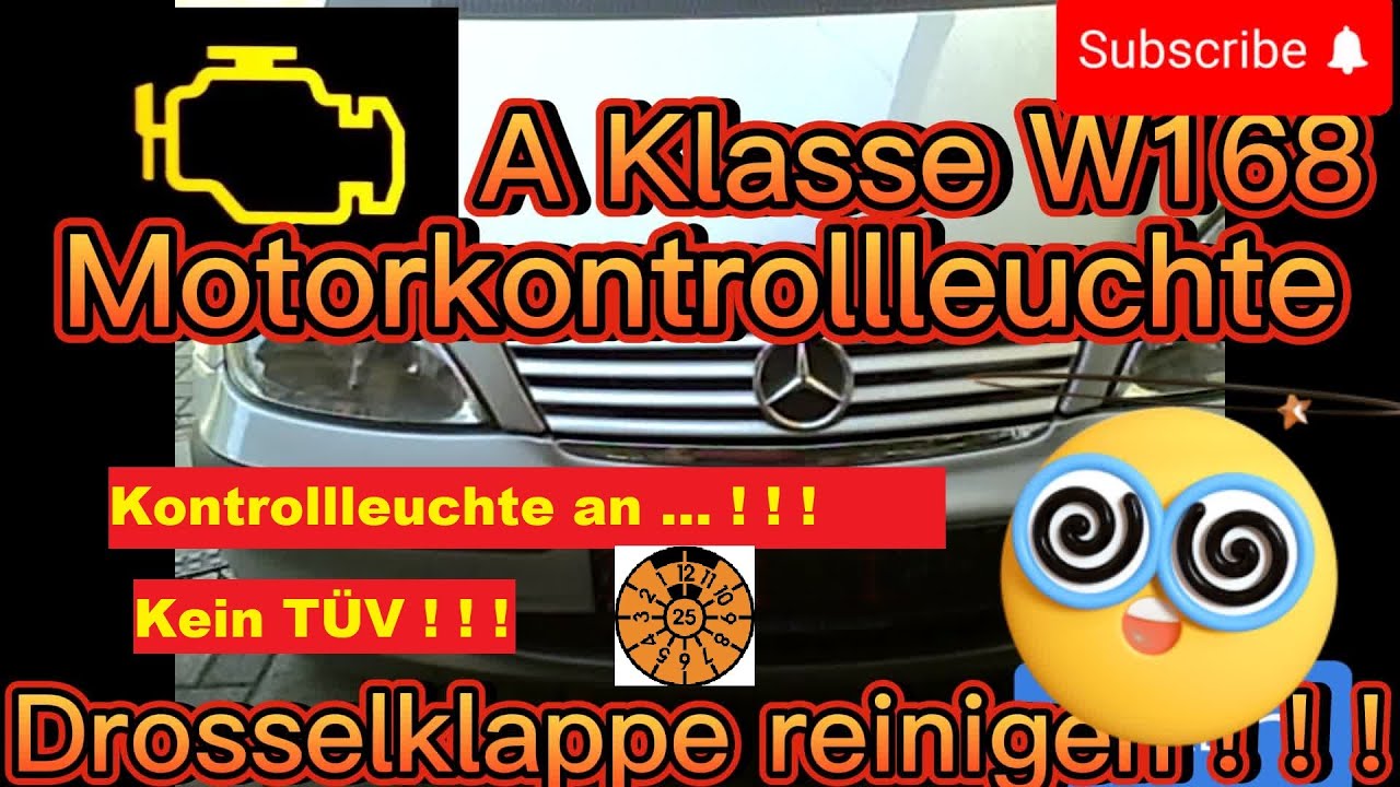 Motorkontrollleuchte Fehler Mercedes A Klasse 140 W168  Drosselklappe reinigen !