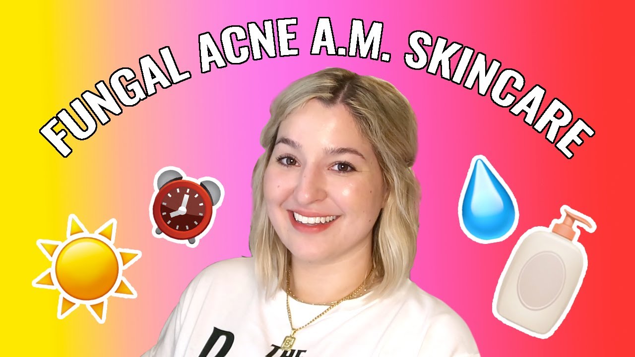 MY FUNGAL ACNE MORNING SKINCARE ROUTINE | Which Products I use in the AM