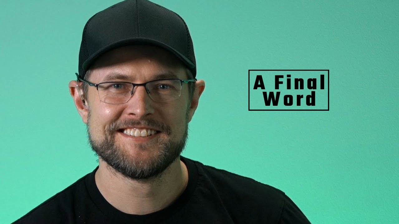 A Final Word