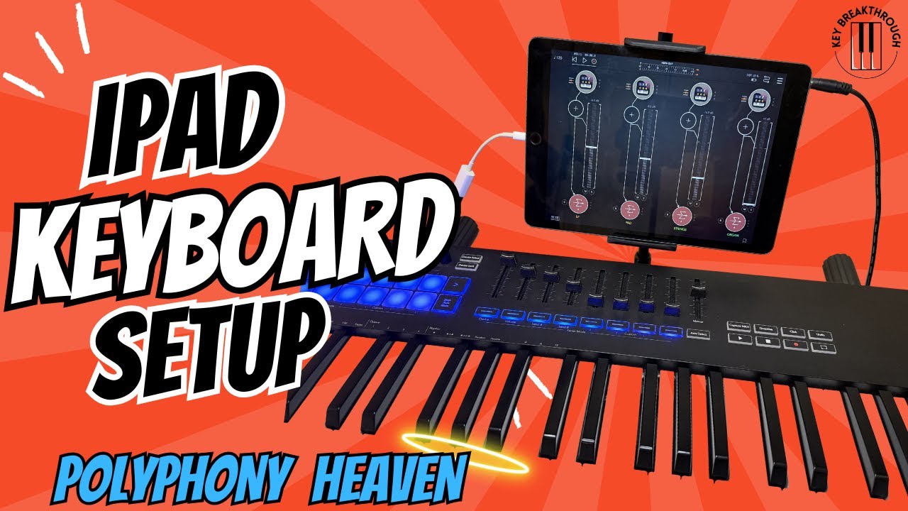 iPad Keyboard Rig // AUM // Korg Module