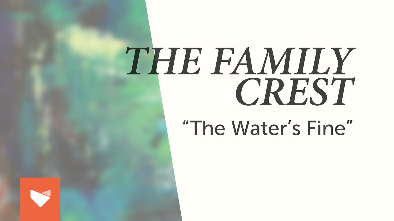 The Family Crest - 