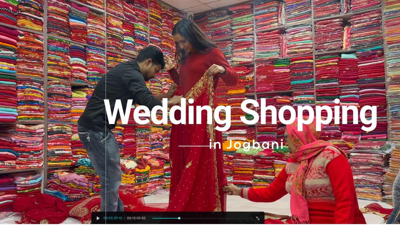 Wedding Shopping in Jogbani .