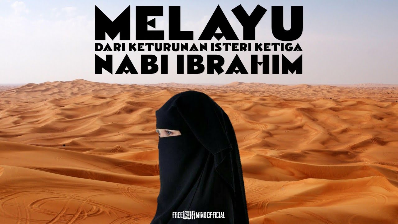 Melayu Dari Keturunan Isteri Ketiga Nabi Ibrahim | Dr Mat Rofa Ismail