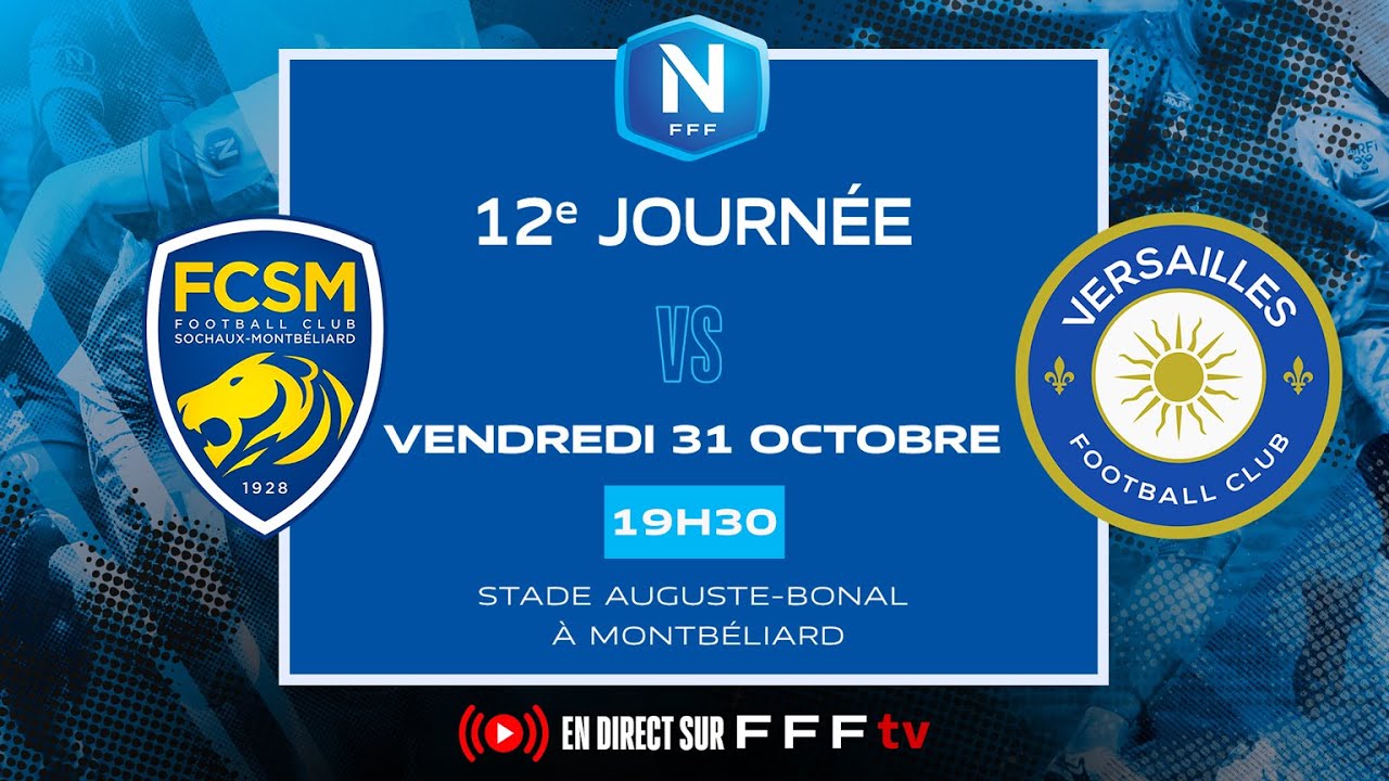 J12 I FC Sochaux-Montb&eacute;liard vs FC Versailles en replay I National 2025-2026