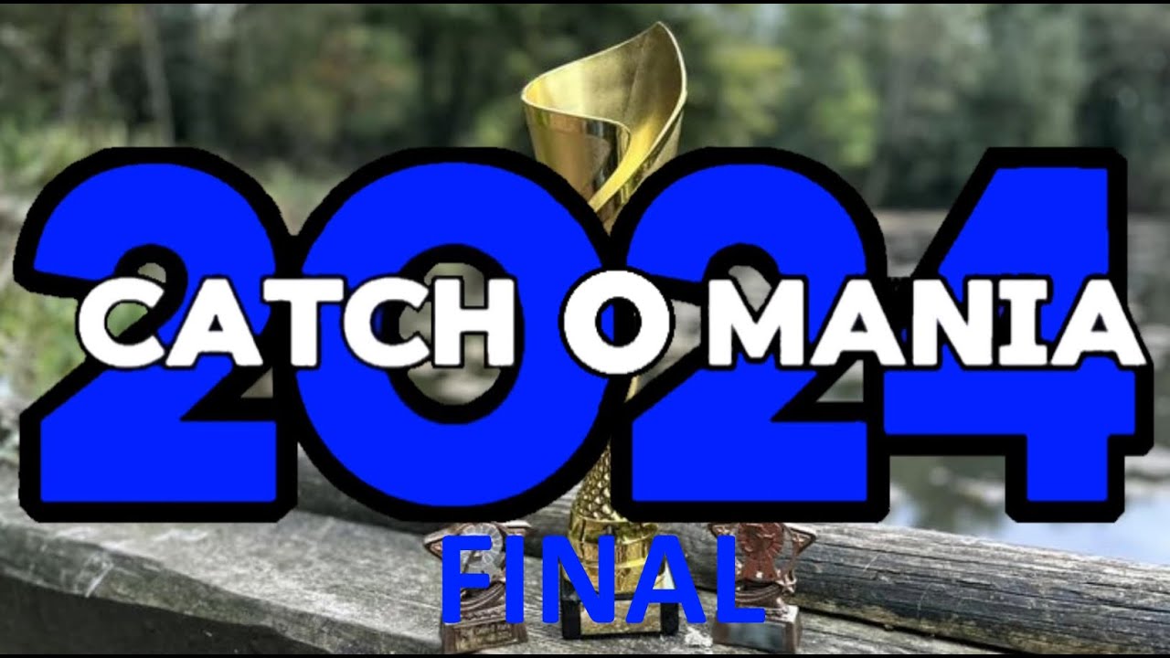 Catch O Final 2024