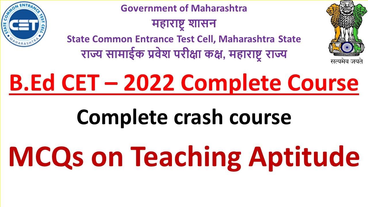 Maharashtra B.Ed CET - 2022 | MCQs on Teaching Aptitude | Crash Course
