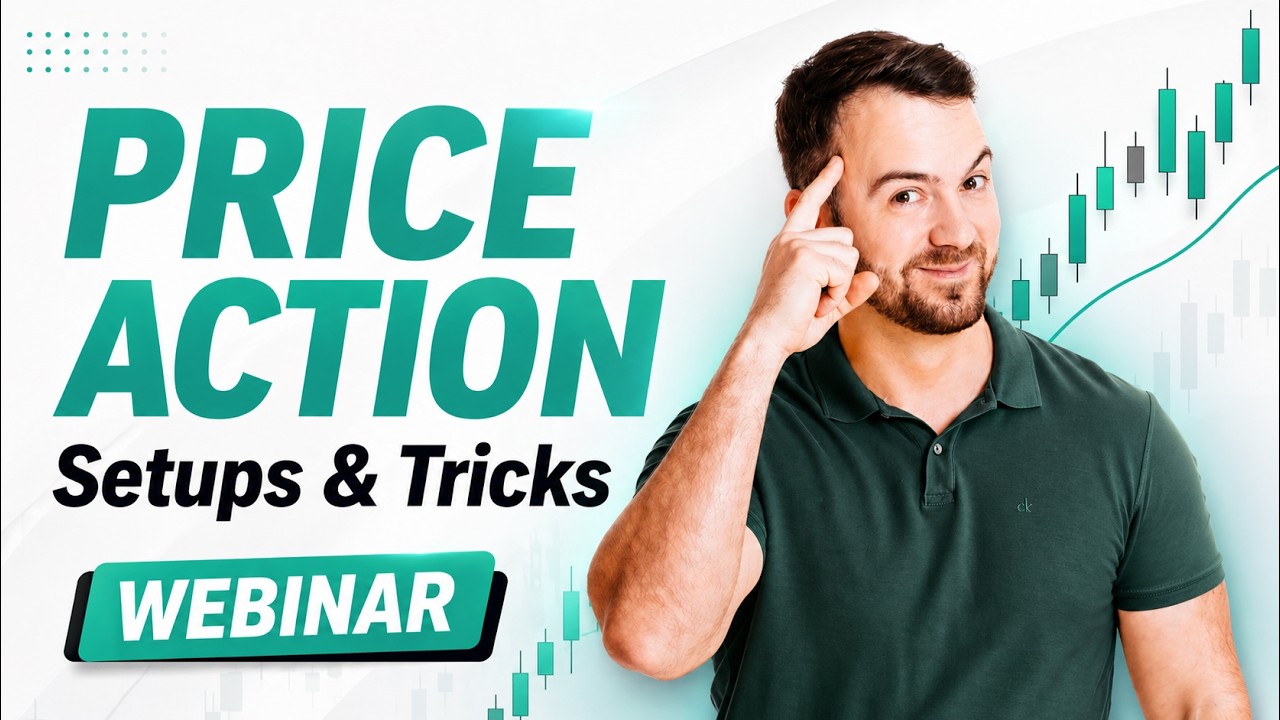 📈 PRICE ACTION WEBINAR: My Favorite Trading Setups Explained!