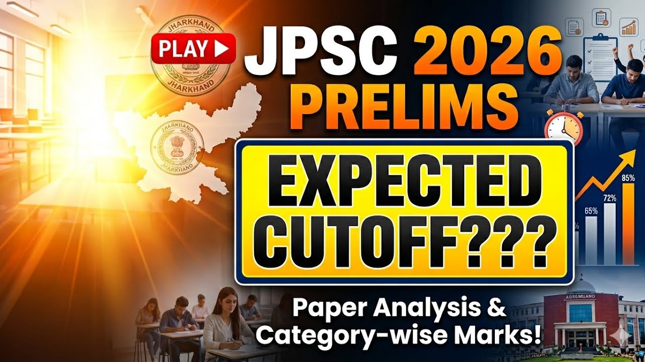 JPSC 2026 Prelims Expected Cutoff Analysis | Shocking Low Vacancy Effect! | 14th JPSC 2026 PRELIMS 