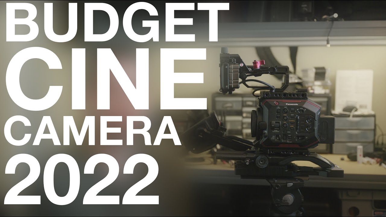 Budget cinema camera rig for 2022 — Panasonic EVA1