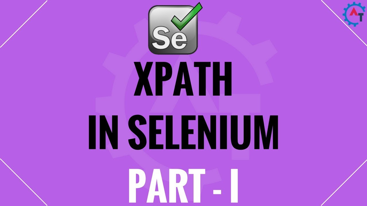 Writing Dynamic XPath in Selenium WebDriver - Part 1