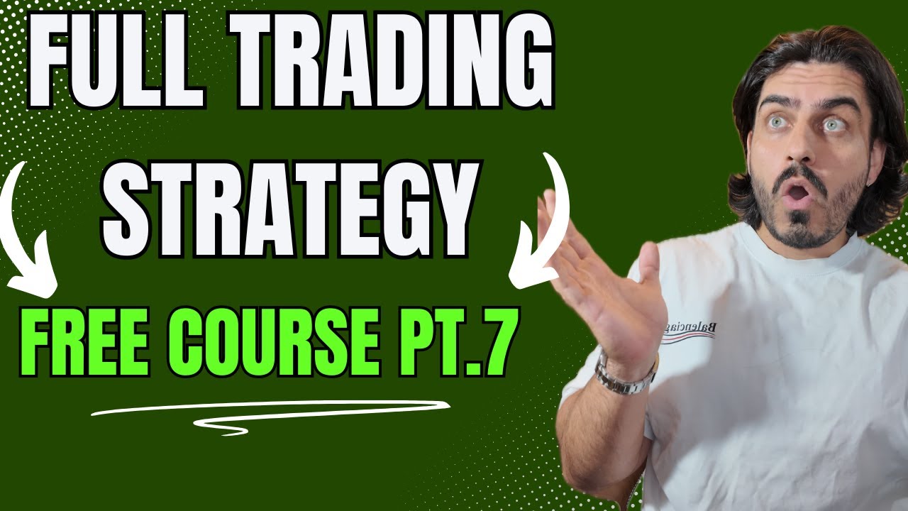 FREE Day Trading Course Part 7: Full Futures STRATEGY Explained