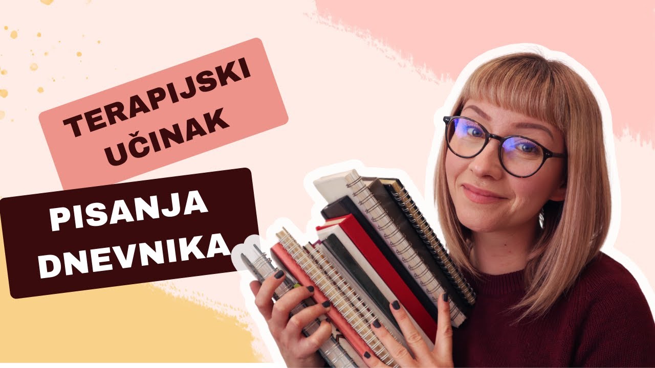 TERAPIJSKI učinak pisanja DNEVNIKA