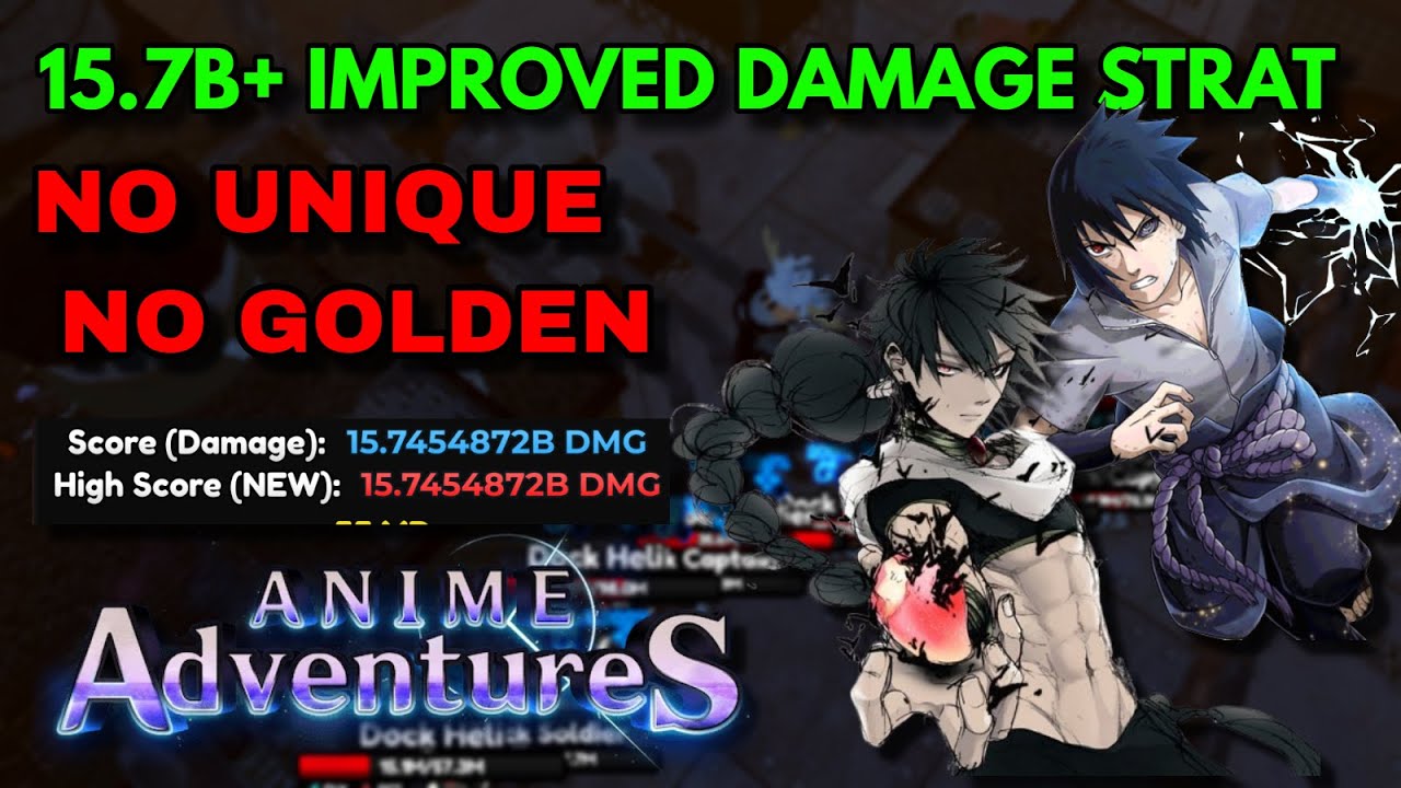 15.7B+ DAMAGE STRATEGY (NO UNIQUE/GOLDEN) *IMPROVED PLACEMENT * TOURNAMENT 107 | Anime Adventures