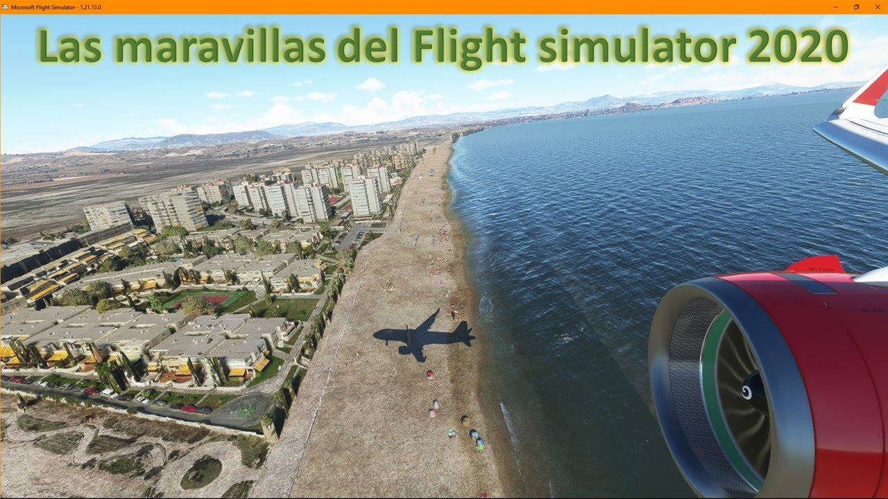 LAS MARAVILLAS DE FLIGHT SIMULATOR 2020