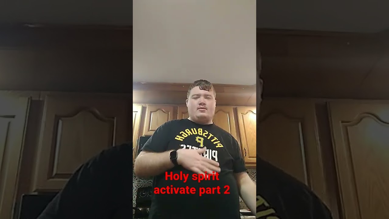 Holy spirit activate part 2