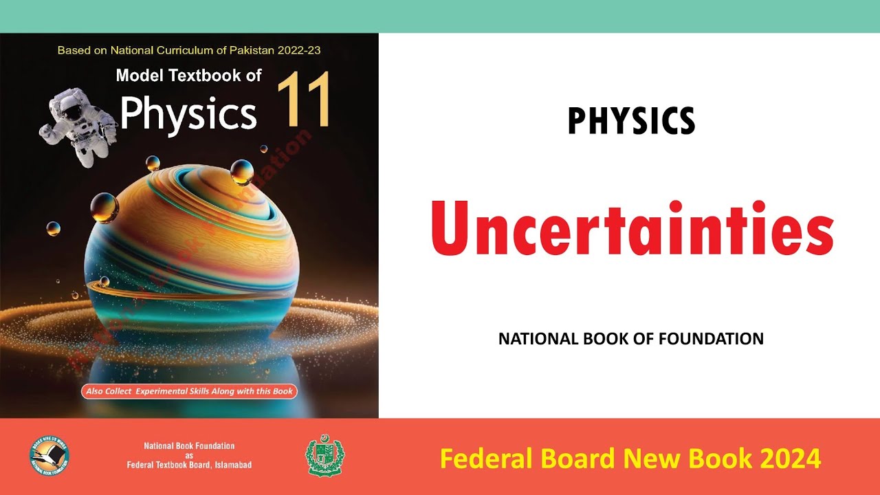 Uncertainties | National Book Foundation | NBF | Class 11th Physics CH No 01