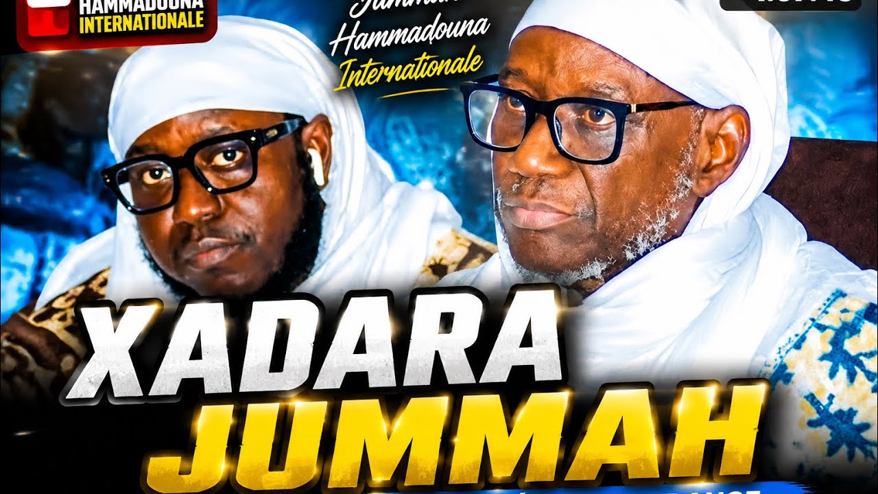 XADARA JUMMAH HAMADOUNA THIERNO AMATH NDIAYE CITE DOUANES WAXTAANOU KHADARA SEYDINA CISSE CHEIKH BAY